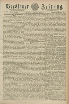 Breslauer Zeitung. Jg.70, Nr. 847 (3 December 1889) - Morgen-Ausgabe + dod.