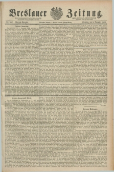 Breslauer Zeitung. Jg.70, Nr. 862 (8 December 1889) - Morgen-Ausgabe + dod.