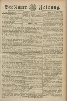 Breslauer Zeitung. Jg.70, Nr. 874 (13 December 1889) - Morgen-Ausgabe + dod.