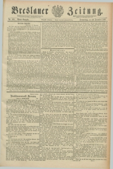 Breslauer Zeitung. Jg.70, Nr. 891 (19 December 1889) - Abend-Ausgabe