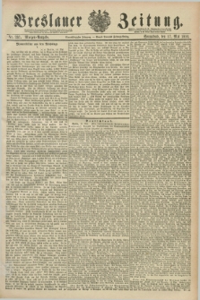 Breslauer Zeitung. Jg.71, Nr. 337 (17 Mai 1890) - Morgen-Ausgabe + dod.