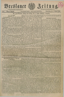 Breslauer Zeitung. Jg.72, Nr. 1 (1 Januar 1891) - Morgen-Ausgabe + dod.