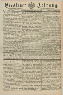 Breslauer Zeitung. Jg.72, Nr. 12 (6 Januar 1891) - Abend-Ausgabe