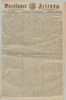 Breslauer Zeitung. Jg.72, Nr. 25 (11 Januar 1891) - Morgen-Ausgabe + dod.