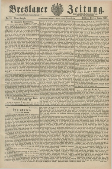 Breslauer Zeitung. Jg.72, Nr. 33 (14 Januar 1891) - Abend-Ausgabe