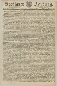 Breslauer Zeitung. Jg.72, Nr. 44 (19 Januar 1891) - Mittag-Ausgabe