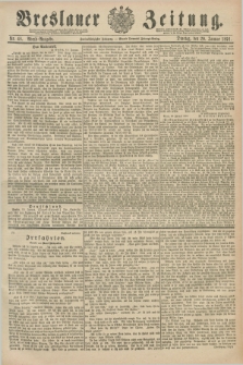 Breslauer Zeitung. Jg.72, Nr. 48 (20 Januar 1891) - Abend-Ausgabe