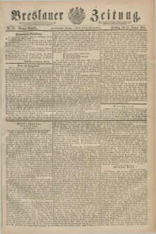 Breslauer Zeitung. Jg.72, Nr. 61 (25 Januar 1891) - Morgen-Ausgabe + dod.