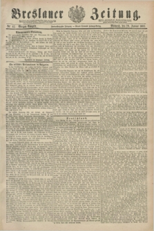 Breslauer Zeitung. Jg.72, Nr. 67 (28 Januar 1891) - Morgen-Ausgabe + dod.