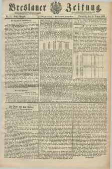 Breslauer Zeitung. Jg.72, Nr. 72 (29 Januar 1891) - Abend-Ausgabe