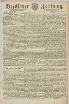 Breslauer Zeitung. Jg.72, Nr. 75 (30 Januar 1891) - Abend-Ausgabe