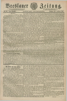 Breslauer Zeitung. Jg.72, Nr. 84 (3 Februar 1891) - Abend-Ausgabe
