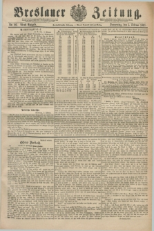 Breslauer Zeitung. Jg.72, Nr. 90 (5 Februar 1891) - Abend-Ausgabe