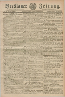 Breslauer Zeitung. Jg.72, Nr. 95 (7 Februar 1891) - Mittag-Ausgabe