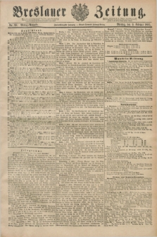 Breslauer Zeitung. Jg.72, Nr. 98 (9 Februar 1891) - Mittag-Ausgabe