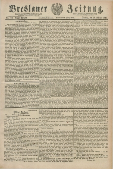 Breslauer Zeitung. Jg.72, Nr. 102 (10 Februar 1891) - Abend-Ausgabe