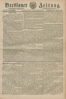 Breslauer Zeitung. Jg.72, Nr. 114 (14 Februar 1891) - Abend-Ausgabe