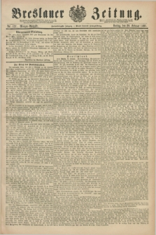 Breslauer Zeitung. Jg.72, Nr. 127 (20 Februar 1891) - Morgen-Ausgabe + dod.