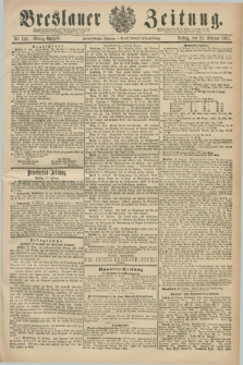 Breslauer Zeitung. Jg.72, Nr. 146 (27 Februar 1891) - Mittag-Ausgabe