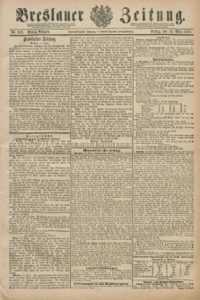 Breslauer Zeitung. Jg.72, Nr. 182 (13 März 1891) - Mittag-Ausgabe