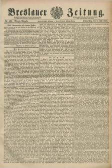 Breslauer Zeitung. Jg.72, Nr. 469 (9 Juli 1891) - Morgen-Ausgabe + dod.