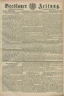 Breslauer Zeitung. Jg.72, Nr. 474 (10 Juli 1891) - Abend-Ausgabe