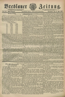 Breslauer Zeitung. Jg.72, Nr. 477 (11 Juli 1891) - Abend-Ausgabe