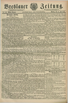 Breslauer Zeitung. Jg.72, Nr. 479 (13 Juli 1891) - Mittag-Ausgabe