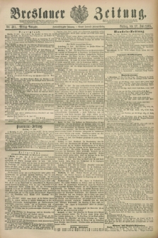 Breslauer Zeitung. Jg.72, Nr. 491 (17 Juli 1891) - Mittag-Ausgabe