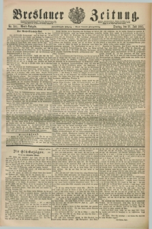 Breslauer Zeitung. Jg.72, Nr. 501 (21 Juli 1891) - Abend-Ausgabe