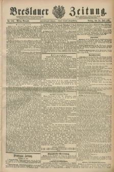Breslauer Zeitung. Jg.72, Nr. 509 (24 Juli 1891) - Mittag-Ausgabe