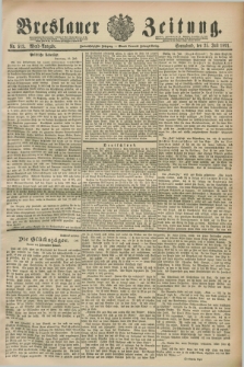 Breslauer Zeitung. Jg.72, Nr. 513 (25 Juli 1891) - Abend-Ausgabe