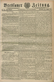 Breslauer Zeitung. Jg.72, Nr. 531 (1 August 1891) - Abend-Ausgabe