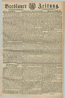 Breslauer Zeitung. Jg.72, Nr. 534 (3 August 1891) - Abend-Ausgabe
