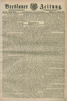 Breslauer Zeitung. Jg.72, Nr. 538 (5 August 1891) - Morgen-Ausgabe + dod.