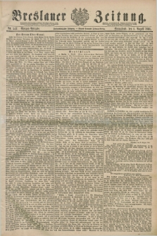 Breslauer Zeitung. Jg.72, Nr. 547 (8 August 1891) - Morgen-Ausgabe + dod.