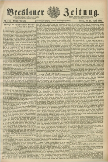 Breslauer Zeitung. Jg.72, Nr. 562 (14 August 1891) - Morgen-Ausgabe + dod.
