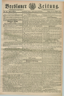 Breslauer Zeitung. Jg.72, Nr. 563 (14 August 1891) - Mittag-Ausgabe