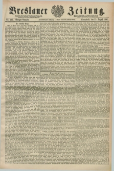 Breslauer Zeitung. Jg.72, Nr. 565 (15 August 1891) - Morgen-Ausgabe + dod.