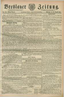 Breslauer Zeitung. Jg.72, Nr. 593 (26 August 1891) - Mittag-Ausgabe
