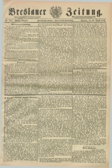 Breslauer Zeitung. Jg.72, Nr. 604 (30 August 1891) - Morgen-Ausgabe + dod.
