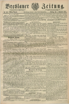 Breslauer Zeitung. Jg.72, Nr. 608 (1 September 1891) - Mittag-Ausgabe
