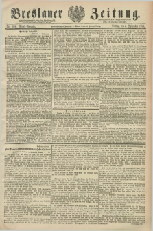 Breslauer Zeitung. Jg.72, Nr. 618 (4 September 1891) - Abend-Ausgabe