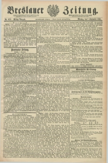 Breslauer Zeitung. Jg.72, Nr. 623 (7 September 1891) - Mittag-Ausgabe