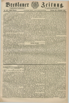 Breslauer Zeitung. Jg.72, Nr. 627 (8 September 1891) - Abend-Ausgabe