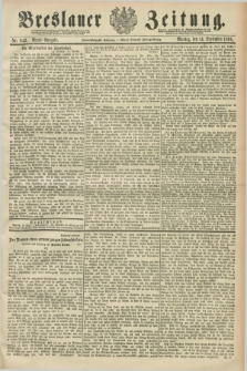 Breslauer Zeitung. Jg.72, Nr. 642 (14 September 1891) - Abend-Ausgabe