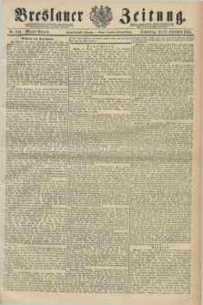 Breslauer Zeitung. Jg.72, Nr. 649 (17 September 1891) - Morgen-Ausgabe + dod.