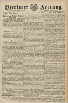Breslauer Zeitung. Jg.72, Nr. 652 (18 September 1891) - Morgen-Ausgabe + dod.
