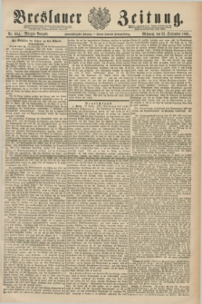 Breslauer Zeitung. Jg.72, Nr. 664 (23 September 1891) - Morgen-Ausgabe + dod.