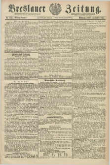 Breslauer Zeitung. Jg.72, Nr. 665 (23 September 1891) - Mittag-Ausgabe